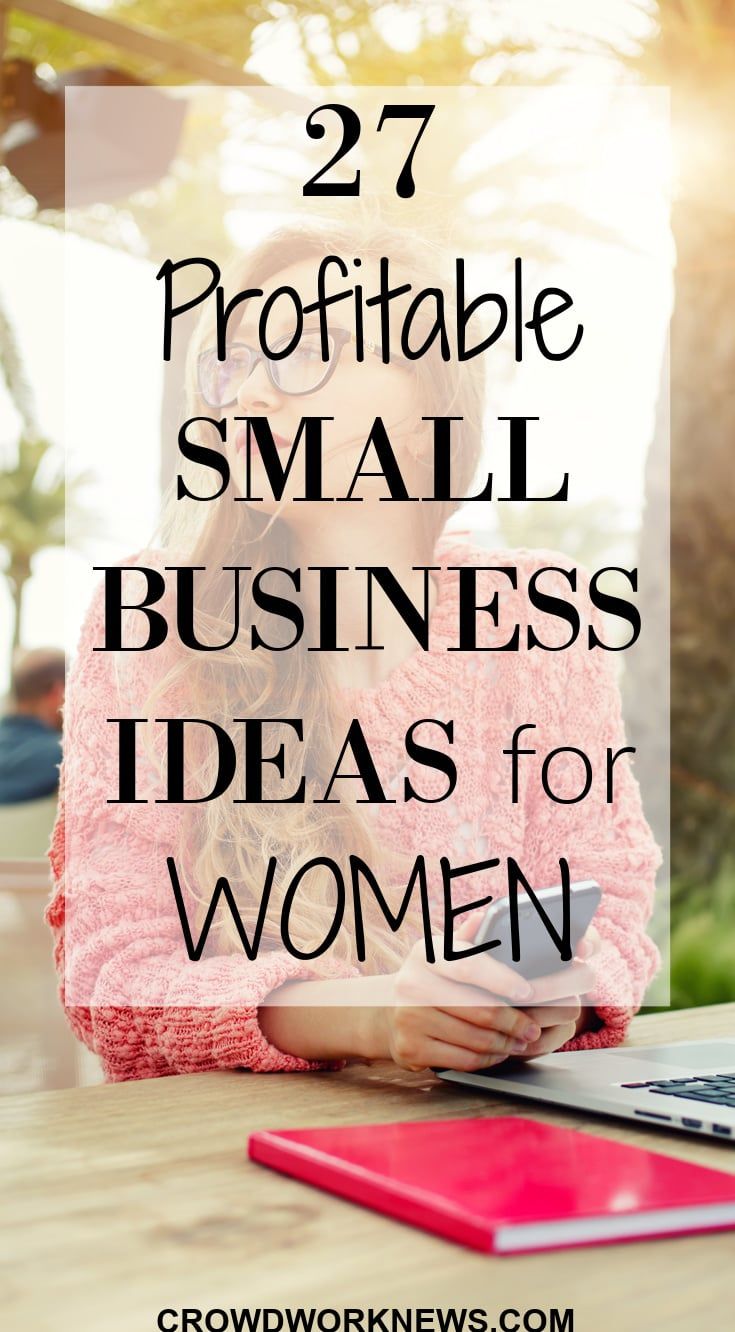 27 Profitable Small Business Ideas for Women in 2024