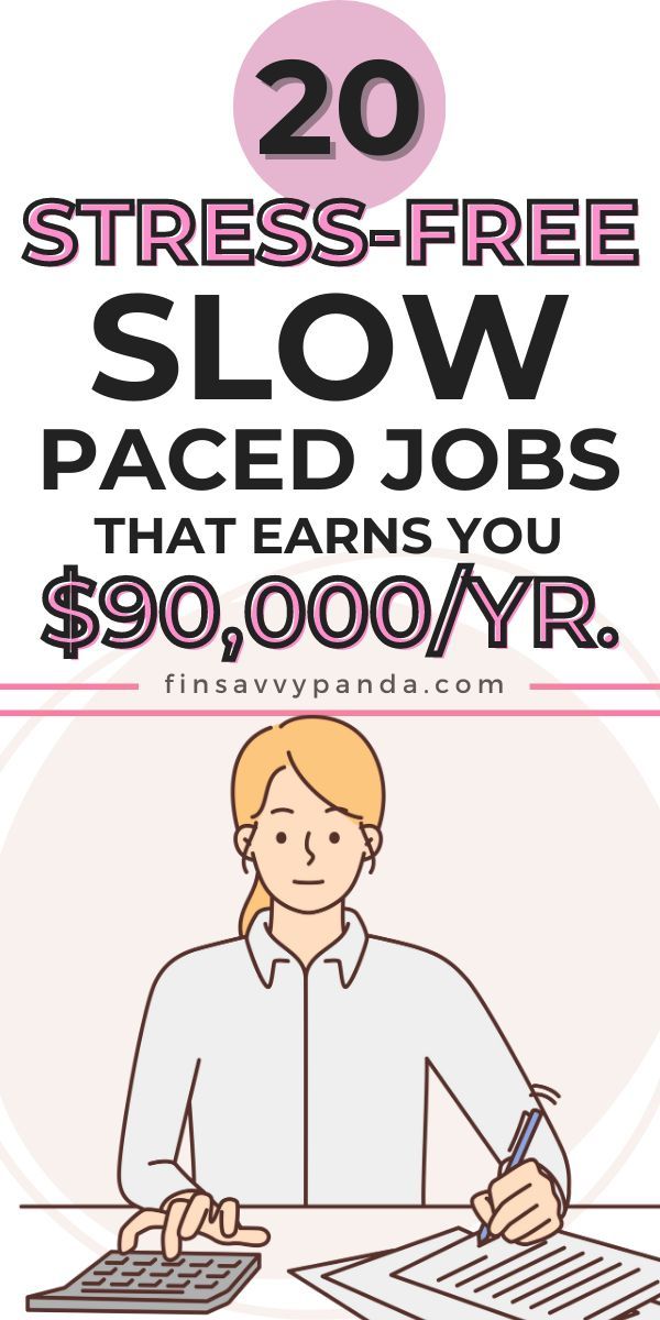 20 Slow Paced Jobs for Low Stress Work