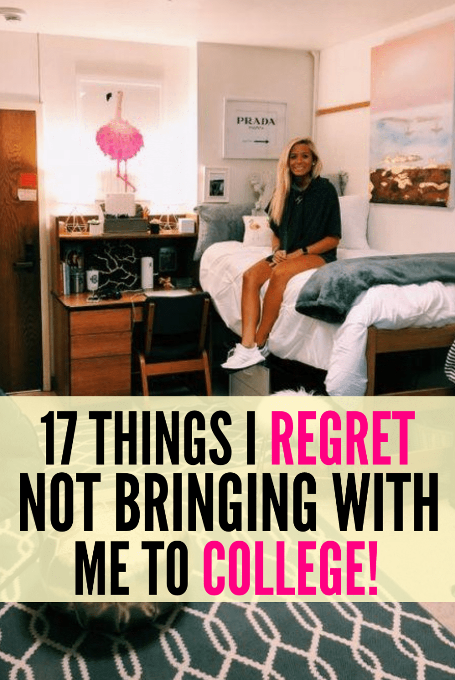 17 Things I Regret Not Bringing With Me To College – Positivity is Pretty